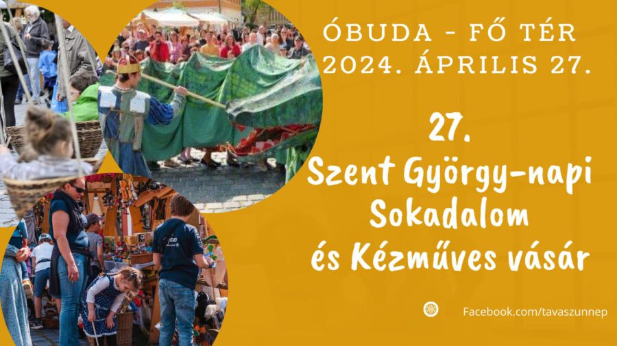 Szent György-napi Sokadalom és Kézműves vásár 2024