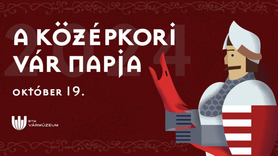 Középkori Vár Napja 2024 Budapest