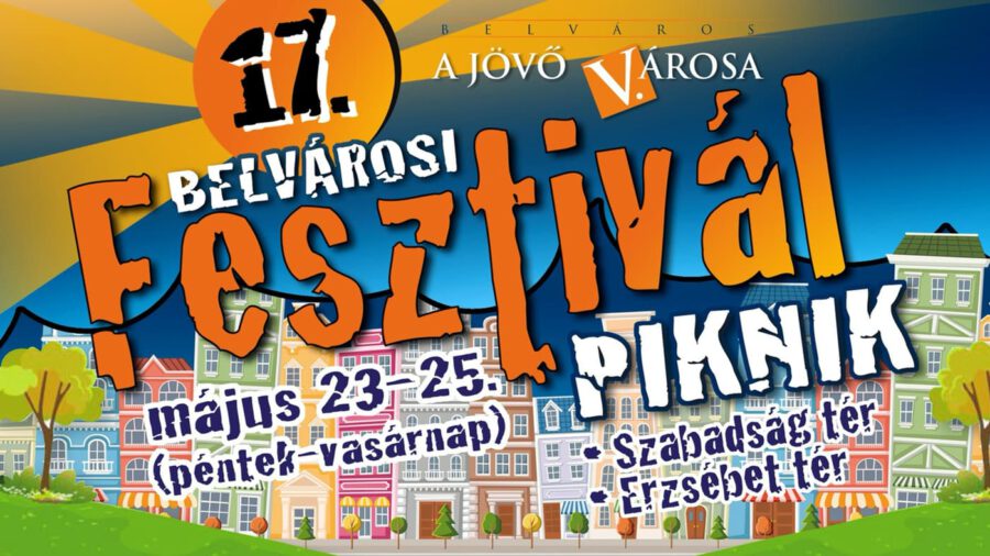 Belvárosi Fesztivál Piknik 2025 Budapest