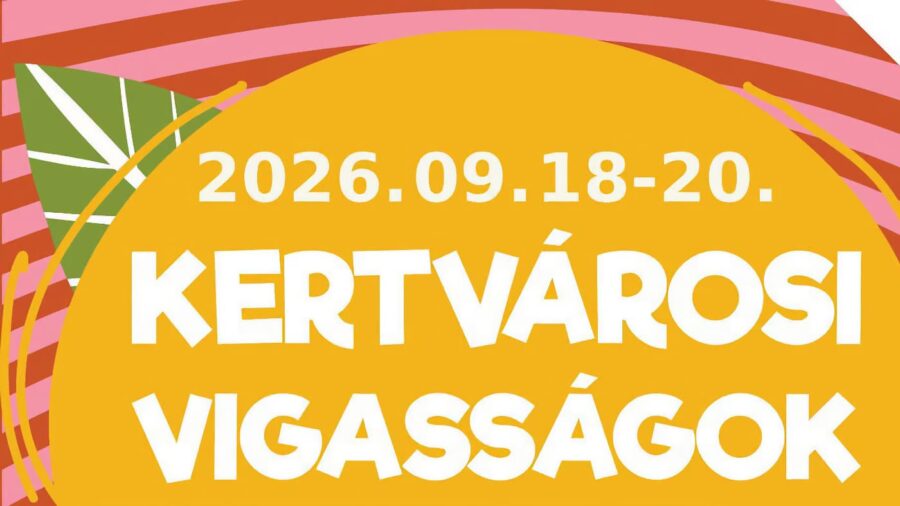 Kertvárosi Vigasságok 2026 Budapest