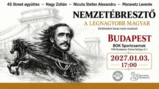 Nemzetébresztő – A legnagyobb magyar / Történelmi lovas rock-musical 2027 Budapest